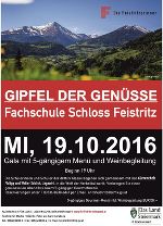 Gala "Gipfel der Genüsse" - AUSGEBUCHT! © FS Feistritz